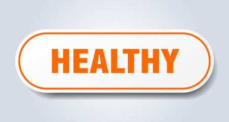 healthy sign. healthy rounded orange sticker. healthy
