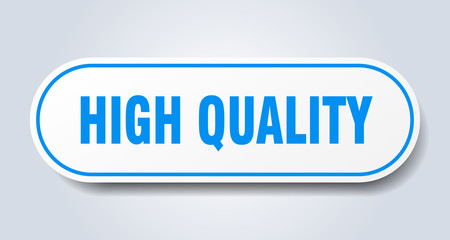 high quality sign. high quality rounded blue sticker. high quality