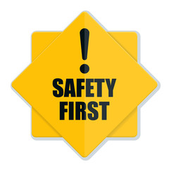 Safety First Warning Sign illustration