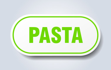 pasta sign. pasta rounded green sticker. pasta