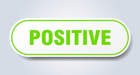 positive sign. positive rounded green sticker. positive