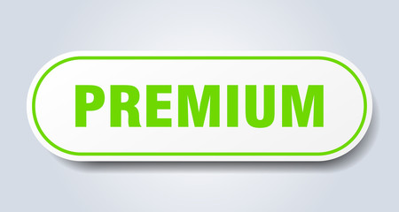 premium sign. premium rounded green sticker. premium
