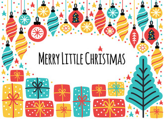 Cute Merry Little Christmas frame background with hand drawn Christmas tree, balls and present boxes