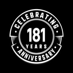 Fototapeta premium Celebrating 181st years anniversary logo design. One hundred and eighty-one years logotype. Vector and illustration.