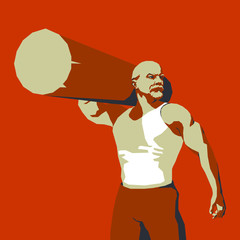Brutal Vladimir Lenin with a log on his shoulder. Soviet poster style illustration