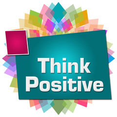 Think Positive Turquoise Colorful Circular Squares 