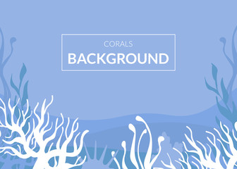 Naklejka premium Corals Background, Underwater World, Marine Life in Blue Color Vector Illustration