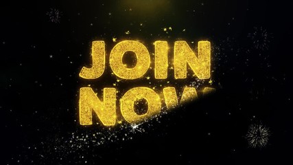Join Now Text on Gold Glitter Particles Spark Exploding Fireworks Display. Sale, Discount Price, Off Deals, Offer Promotion Offer Percent Discount ads 4K Loop Animation. - Powered by Adobe