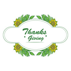 Lettering thanksgiving hand drawn, with art of beautiful colorful flower frame. Vector