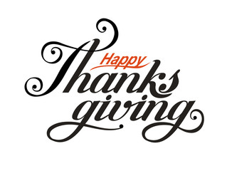 Black inscription. Happy Thanksgiving Day typography. Celebration text for postcard or badge. Vector calligraphy lettering holiday.