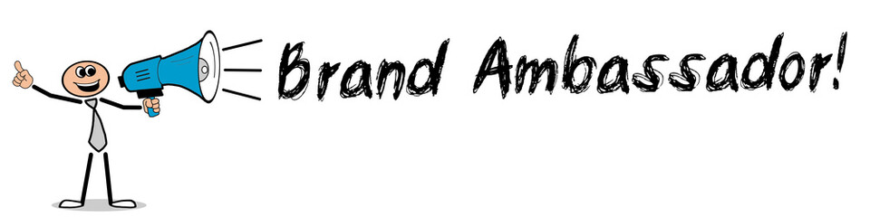 Brand Ambassador! 