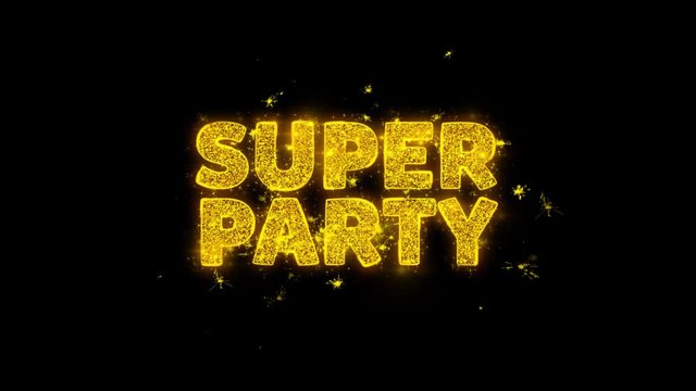 Super Party Text Sparks Glitter Particles on Black Background. Sale, Discount Price, Off Deals, Offer promotion offer percent discount ads 4K Loop Animation.