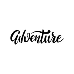 Adventure black and white card. Ink brush illustration. Hand drawn lettering. Isolated on white background. Perfect design element. art.