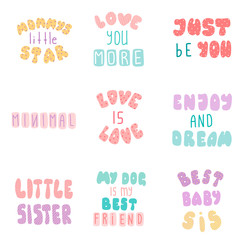 Lettering typography girl overlay set. Motivational quote. Cute inspiration typography. Calligraphy postcard poster photo graphic design element. Hand written sign.