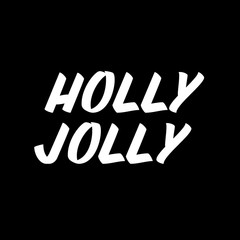 Holy joly brush sign lettering. Celebration card design elements on black background. Holiday lettering templates for greeting cards, overlays, posters