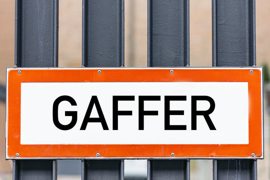 Schild Hinweis Gaffer