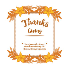Design poster thanksgiving, with ornate leaves and flower frame. Vector