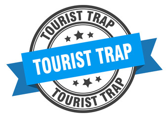 tourist trap label. tourist trap blue band sign. tourist trap