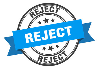 reject label. reject blue band sign. reject