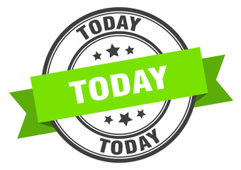 today label. today green band sign. today