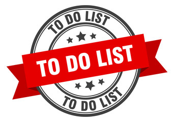 to do list label. to do list red band sign. to do list