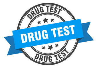 Obraz premium drug test label. drug test blue band sign. drug test
