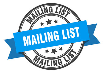 mailing list label. mailing list blue band sign. mailing list