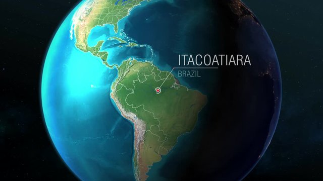 Brazil - Itacoatiara - Zooming from space to earth