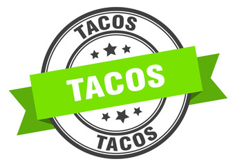 tacos label. tacos green band sign. tacos