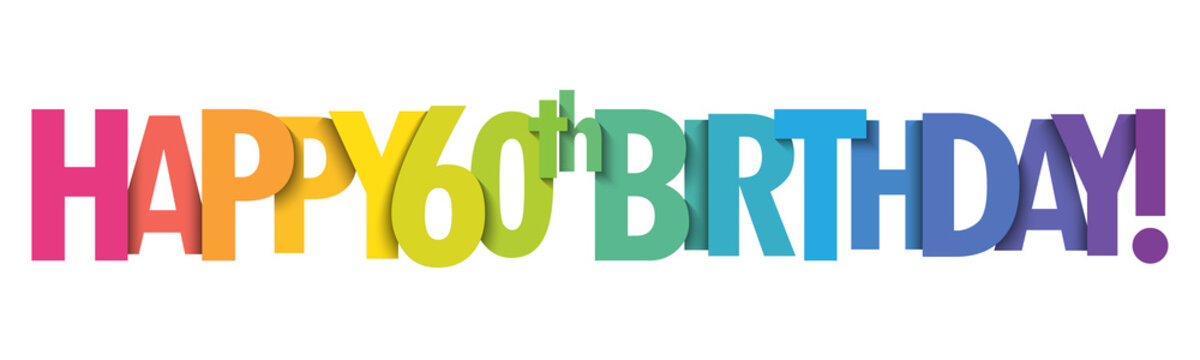 HAPPY 60th BIRTHDAY! Colorful Typography Banner