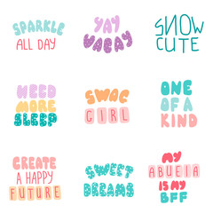 Lettering typography girl overlay set. Motivational quote. Cute inspiration typography. Calligraphy postcard poster photo graphic design element. Hand written sign.