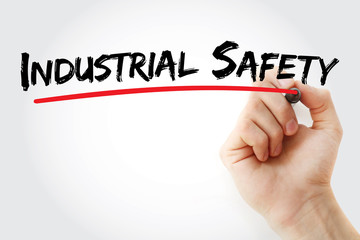 Industrial Safety text with marker, concept background