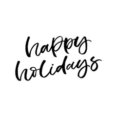 Hand drawn lettering card. The inscription: Happy holidays. Perfect design for greeting cards, posters, T-shirts, banners, print invitations. Christmas card.