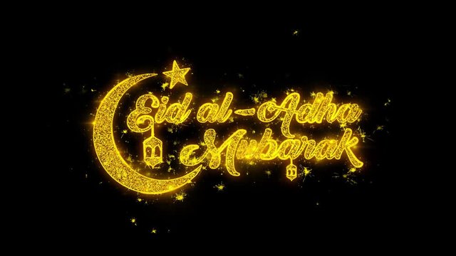 Eid al-Adha mubarak wish Text Sparks Glitter Particles on Black Background. Greeting card, Wishes, Celebration, Party, Invitation, Gift, Event, Message, Holiday, Festival 4K Loop Animation.