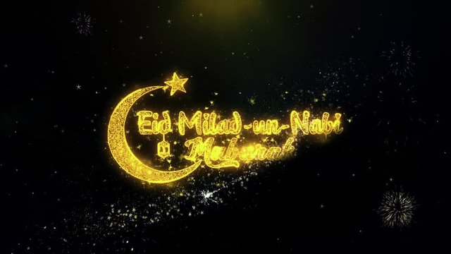 Eid Milad-un-Nabi Text Wish on Gold Glitter Particles Spark Exploding Fireworks Display. Greeting card, Wishes, Celebration, Party, Invitation, Gift, Event, Message, Holiday, Festival 4K Loop