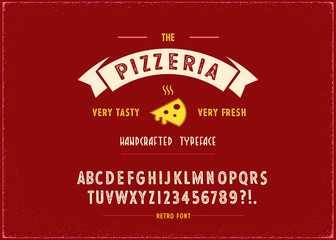 Vintage Typeface "Pizzeria" And Sample Typographic Emblem Logo Design.