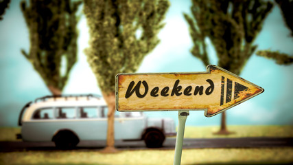 Street Sign to Weekend