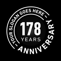178 years anniversary logo template. One hundred and seventy-eight years celebrating logotype. Black and white vector and illustration.