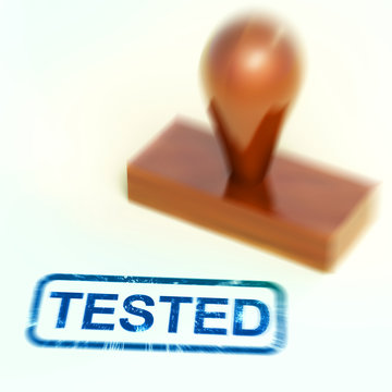 Tested stamp means approved endorsed and allowed - 3d illustration