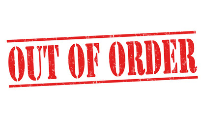 Out of order sign or stamp