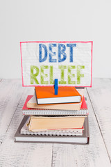 Word writing text Debt Relief. Business photo showcasing partial or total remission of it...