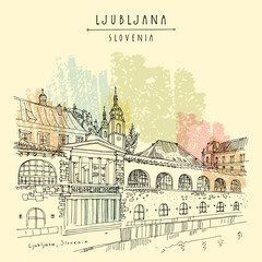 Fototapeta premium Ljubljana, Slovenia. Market arcade on the Ljubljanica river, Ljubljana cathedral and castle. Artistic drawing illustration. Travel sketch. Vintage hand drawn travel postcard