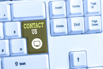 Text sign showing Contact Us. Business photo text Group of demonstrating that rendering costumer...