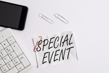 Text sign showing Special Event. Business photo showcasing Function to generate money for non profit a Crowded Occassion White pc keyboard with empty note paper above white background and mobile phone
