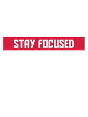 stay focused logo roter balken design aufmerksam wachsam text strich konzentrieren spruch fokussiert bleiben wach cool ziel setzen