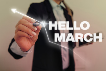 Text sign showing Hello March. Business photo text musical composition usually in duple or quadruple with beat