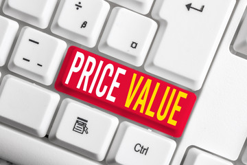 Handwriting text writing Price Value. Conceptual photo strategy which sets cost primarily but not...
