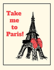 print on a T-shirt with an eiffel tower and the inscription: take me to Paris