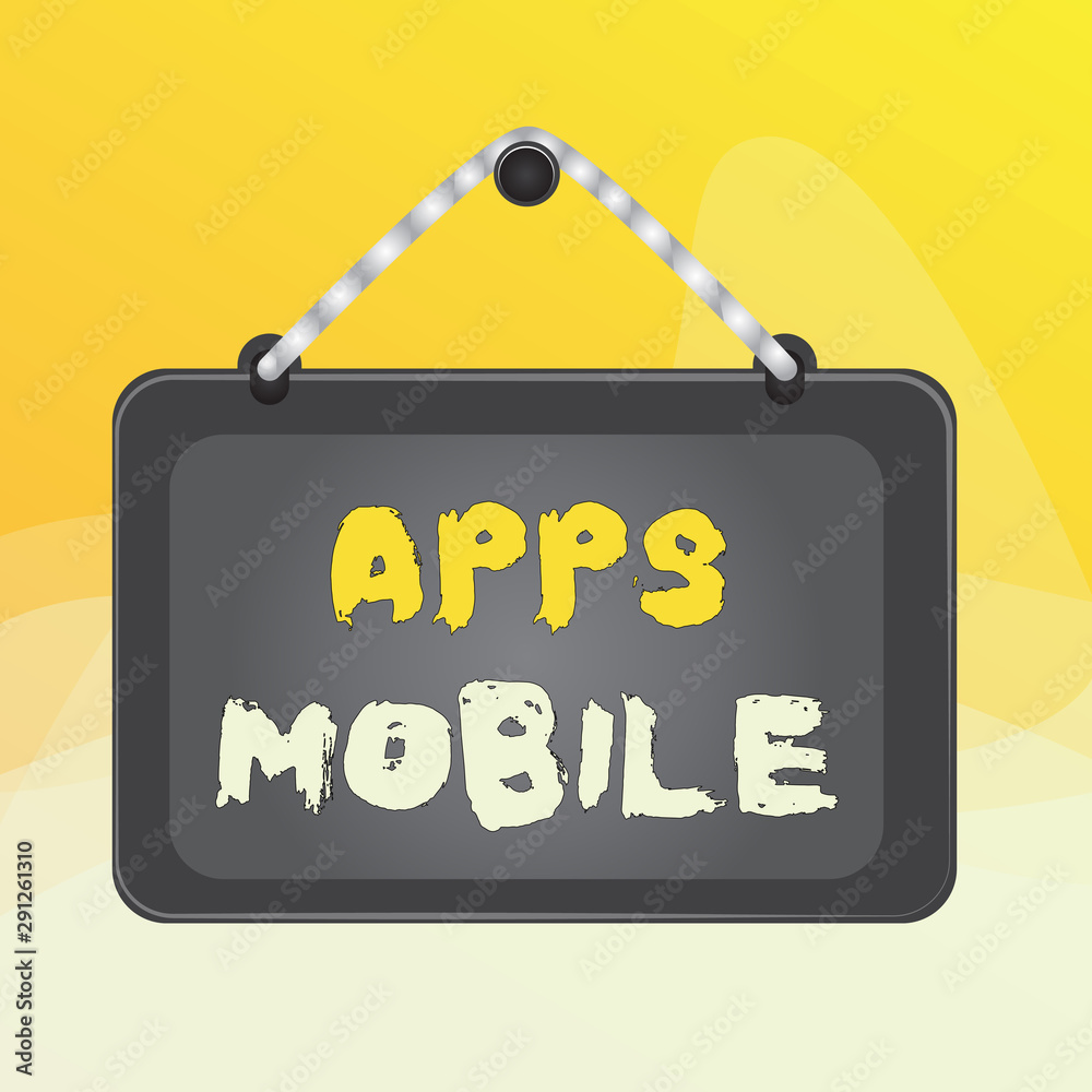 Poster writing note showing apps mobile. business concept for computer program designed to run on phone han
