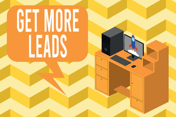 Fototapeta premium Writing note showing Get More Leads. Business concept for to have more customers and improve your target sales Desktop station drawers personal computer launching rocket
